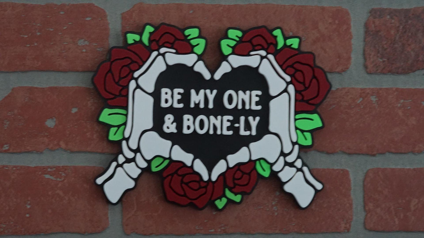 Halloween Hanging Sign - Be My One & Bone-ly-Printastic Treasures