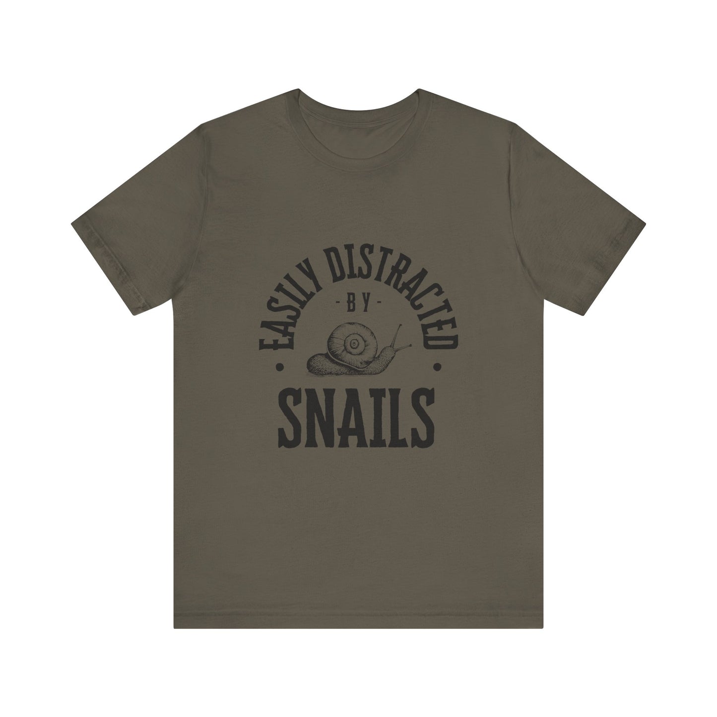 Funny Snail Unisex Tee - Easily Distracted by Snails Shirt